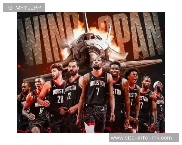 火箭队运动战出手多次却遭遇失利前场篮板优势未能转化为胜利 火箭队运动战出手多次却遭遇失利前场篮板优势未能转化为胜利